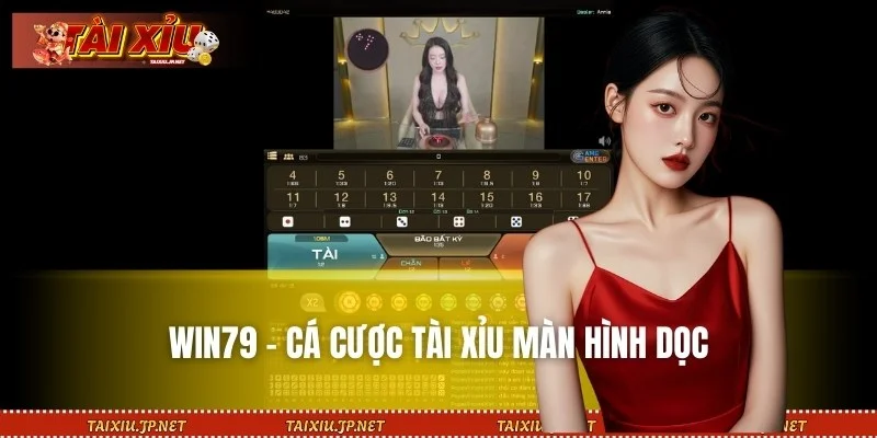 WIN79 tối ưu hóa sảnh cược theo chiều dọc điện thoại